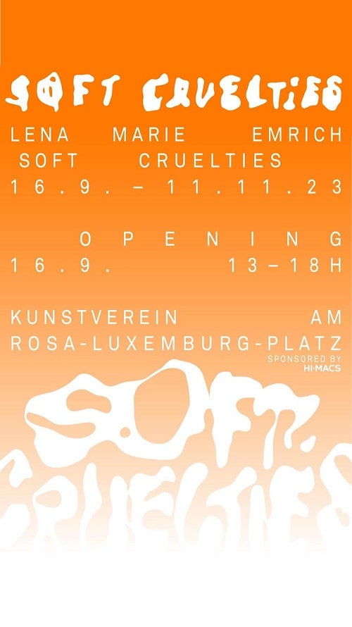 DEEDS NEWS - Kunstverein am Rosa-Luxemburg-Platz - Lena Marie Emrich - soft cruelties